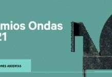 Abiertas las inscripciones para los Premios Ondas 2021