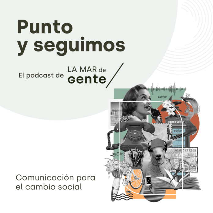la-mar-de-gente-comunicacion-podcast-punto-y-seguimos