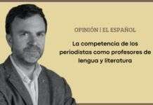 El periodista Pepe Verón publica un artículo en El Español sobre por qué los periodistas pueden ejercer como profesores de lengua y literatura