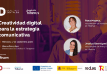 Fundación Hiberus y Dircom Aragón organizan un encuentro sobre creatividad digital y estrategias comunicativas