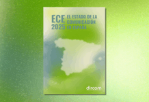 Más de la mitad de los dircoms reportan al CEO y uno de cada tres está en el Comité Ejecutivo, según el Estado de la Comunicación en España 2025