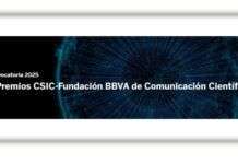 Abierta la convocatoria de los V Premios CSIC-Fundación BBVA de Comunicación Científica